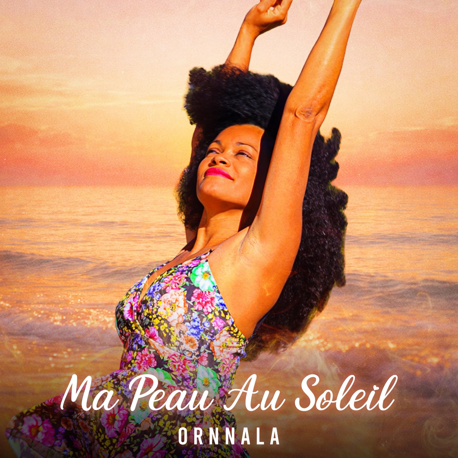Pochette du single Ma peau au soleil - Ornnala